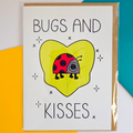 Bugs And Kisses Love Bug Greeting Card | Cute Bug Card